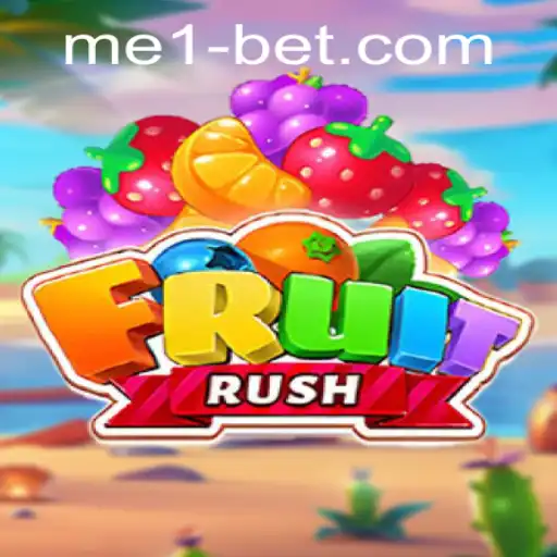 Explore the Exciting World of FruitRush with Me1bet
